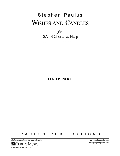 Wishes and Candles (Harp Part) for SATB & SSAATTBB Chorus & Harp